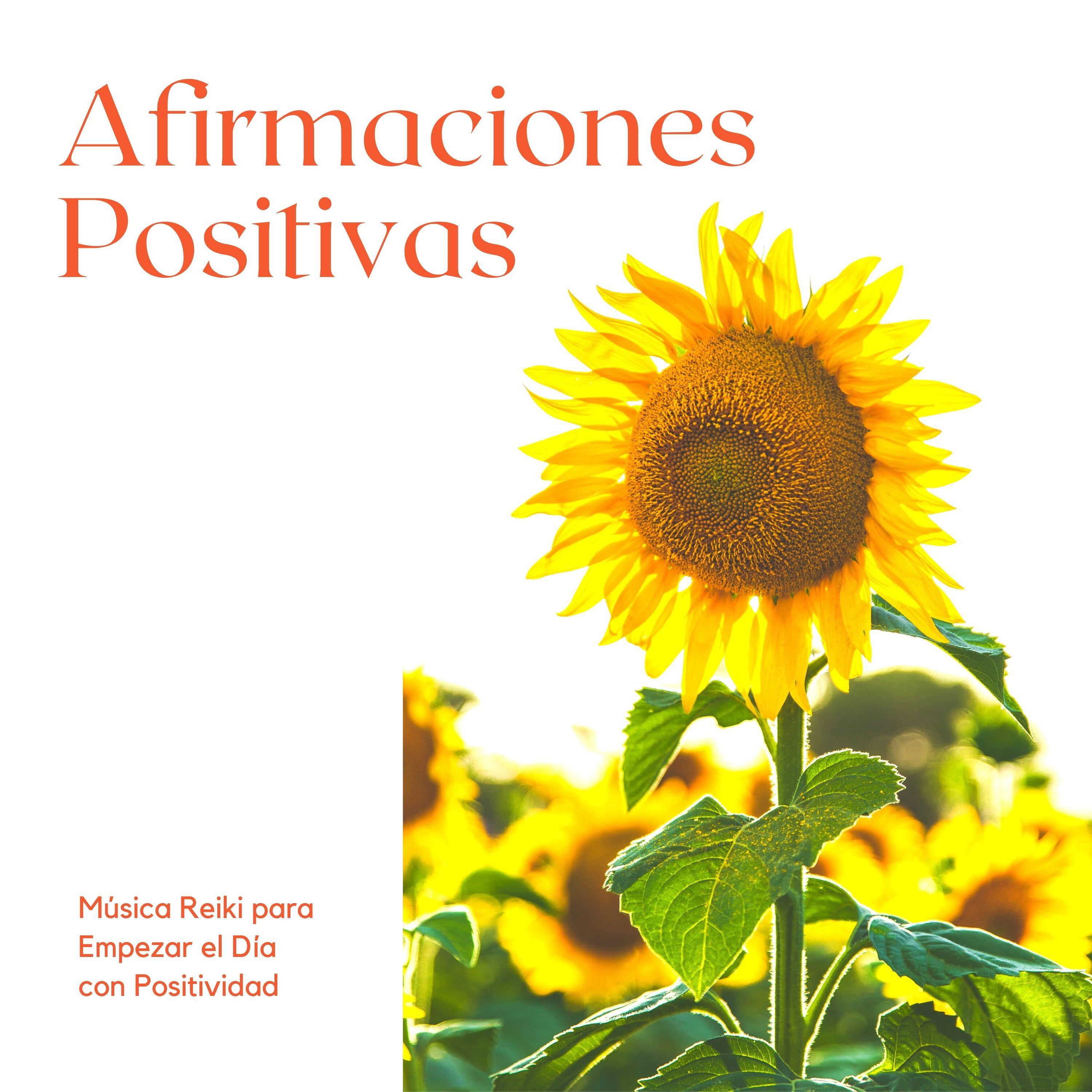 Релиз Afirmaciones Positivas: Música Reiki para Empezar el Día con Positividad
