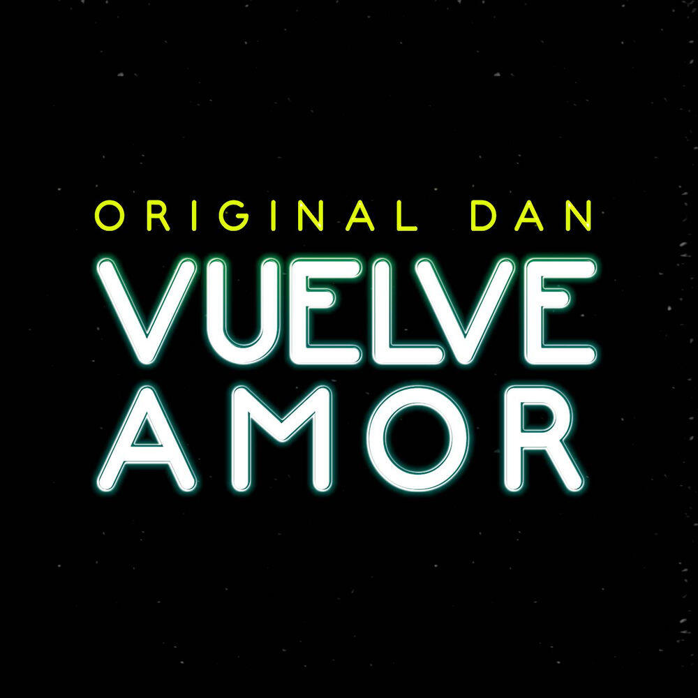 Релиз Vuelve amor