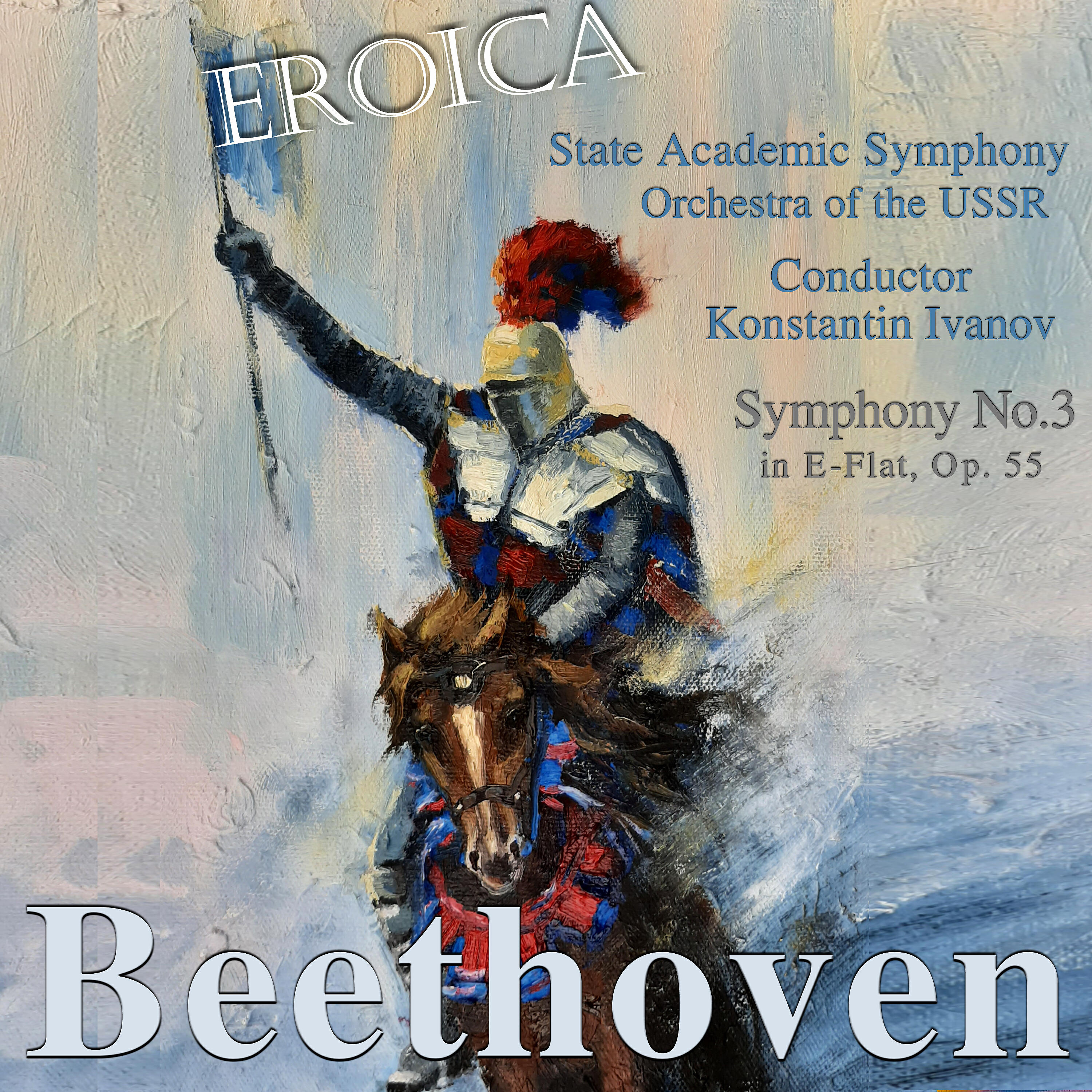 Релиз Beethoven: Symphony No.3 in E-Flat, Op.55 "Eroica"