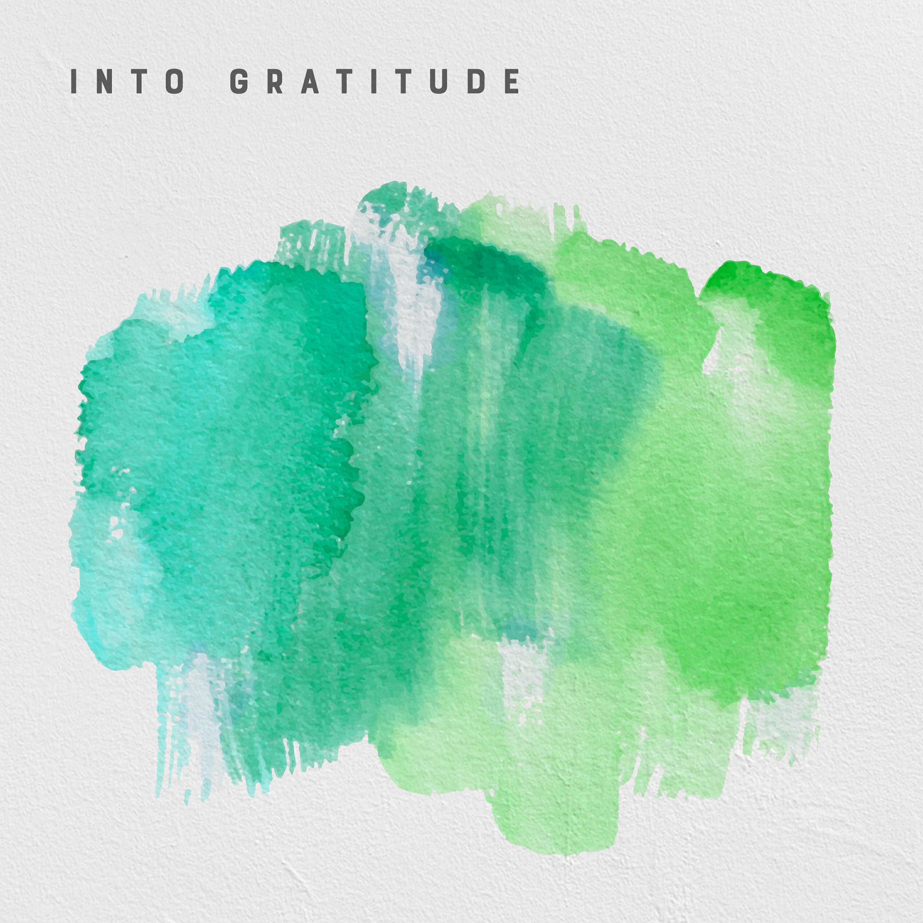 Релиз Into Gratitude