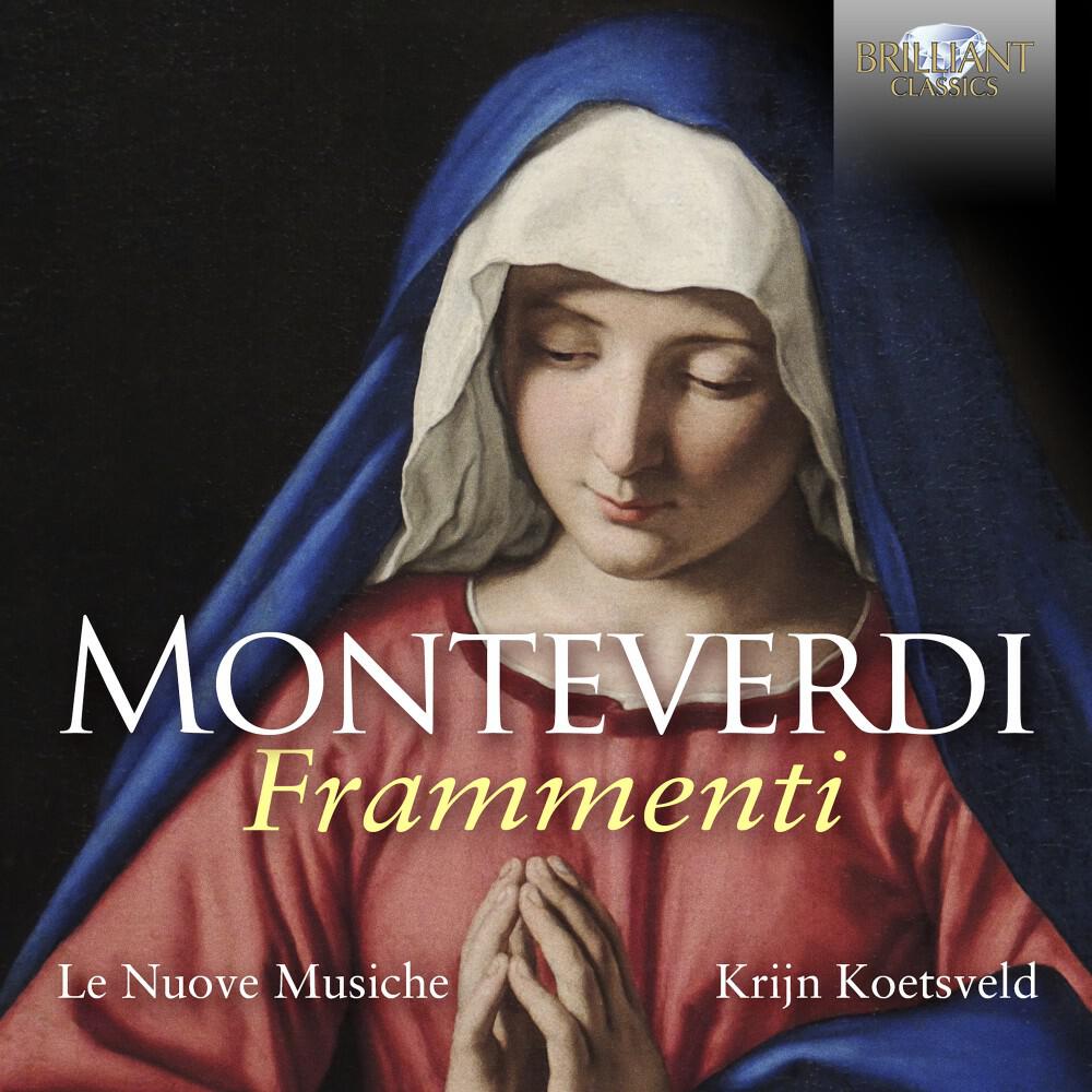 Релиз Monteverdi: Frammenti