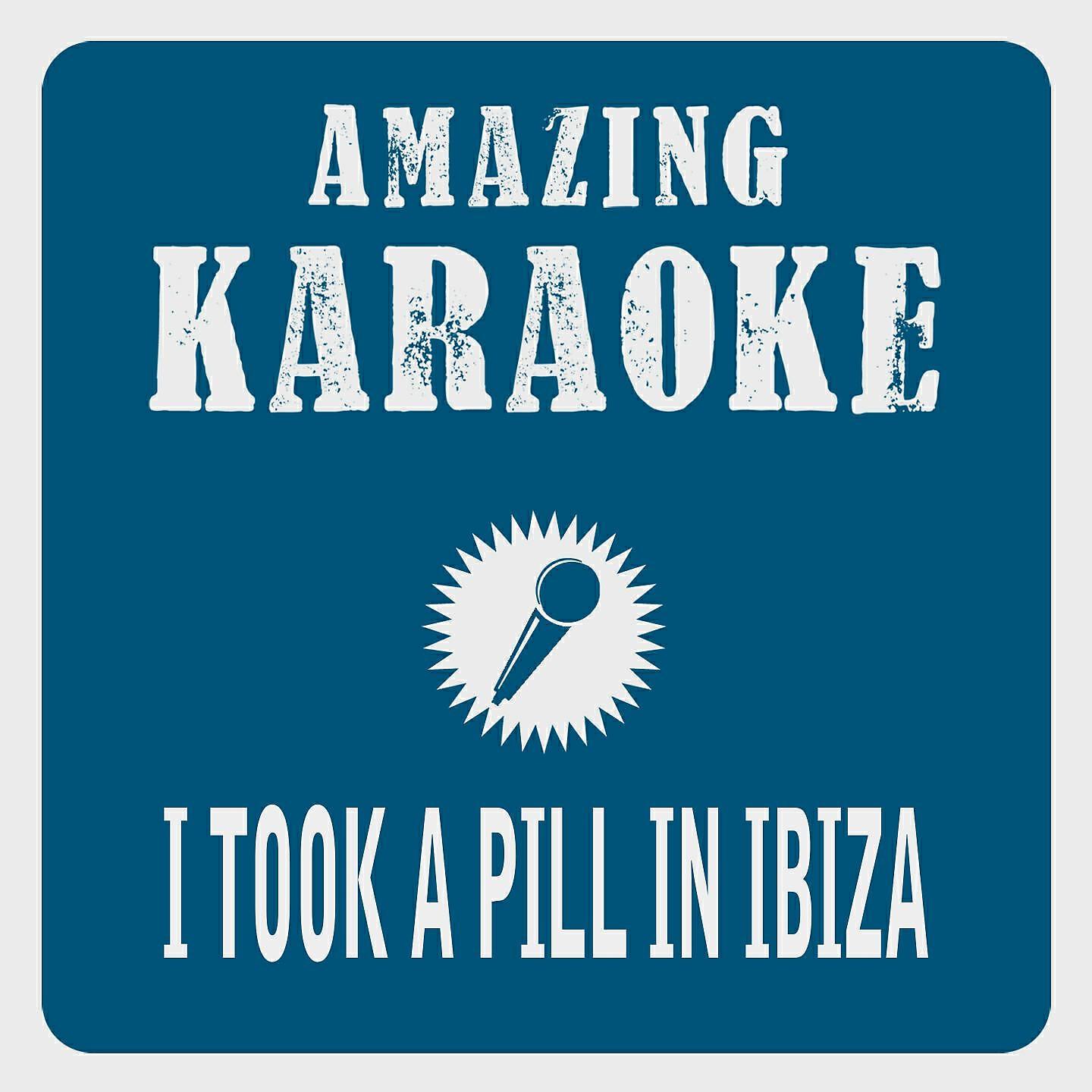 Релиз I Took a Pill in Ibiza (Remix Edit) [Karaoke Version]