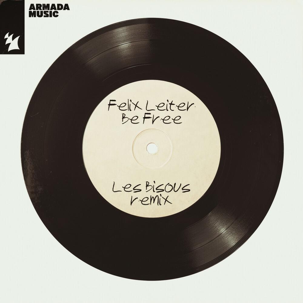 Релиз Be Free (Les Bisous Remix)