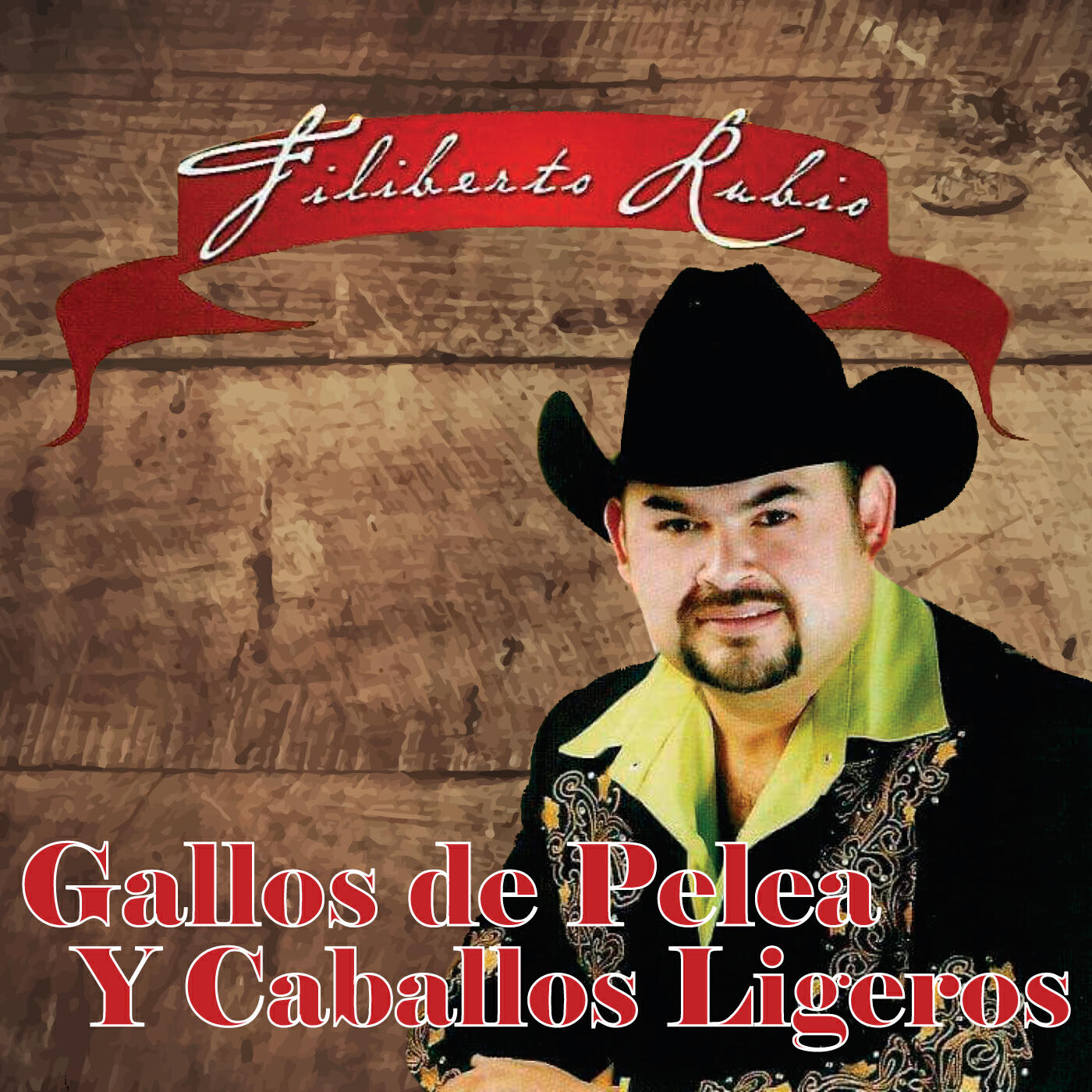 Постер альбома Gallos de Pelea y Caballos Ligeros