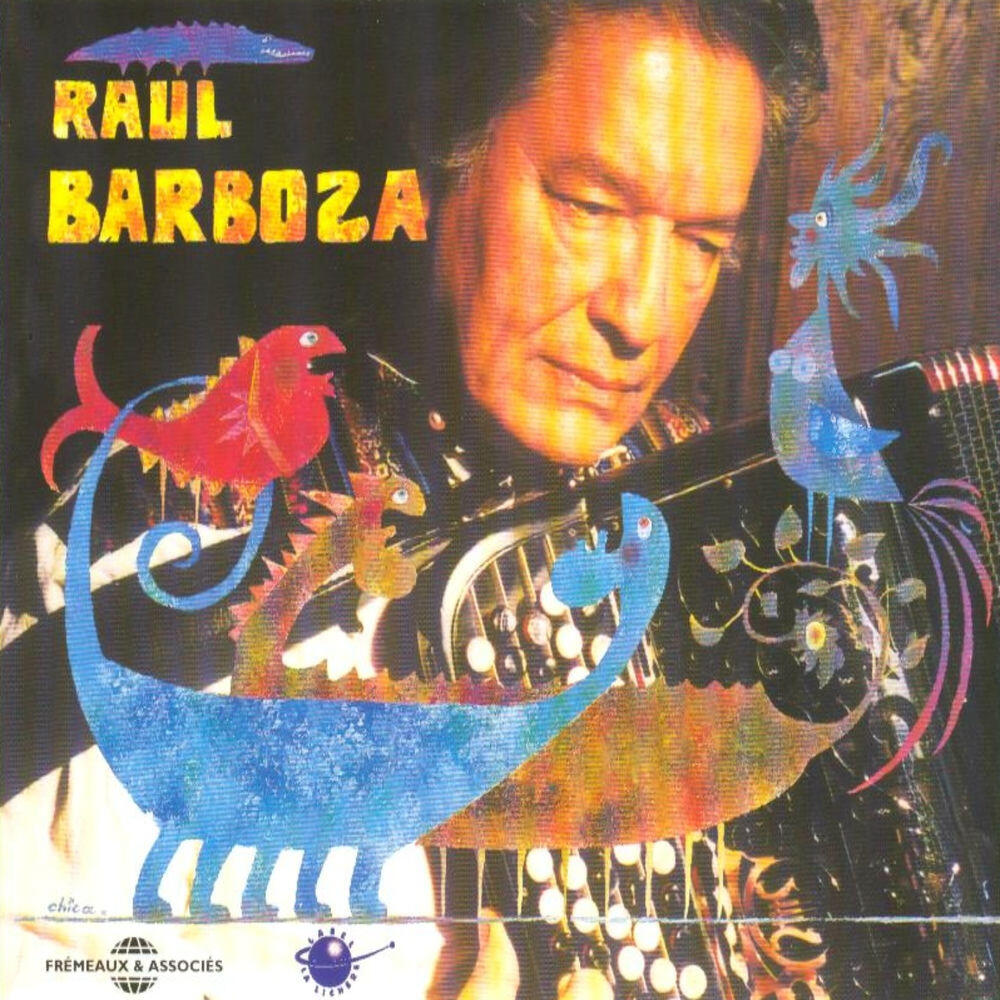 Релиз Anthologie Raúl Barboza