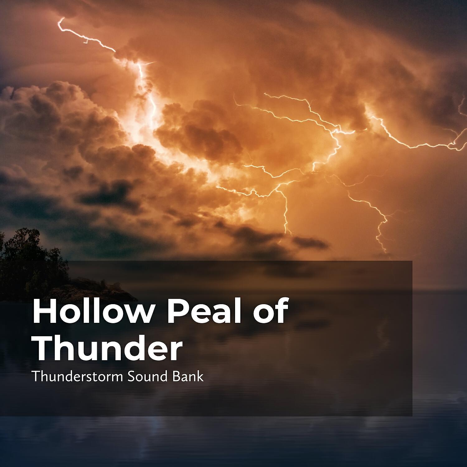 Постер альбома Hollow Peal of Thunder