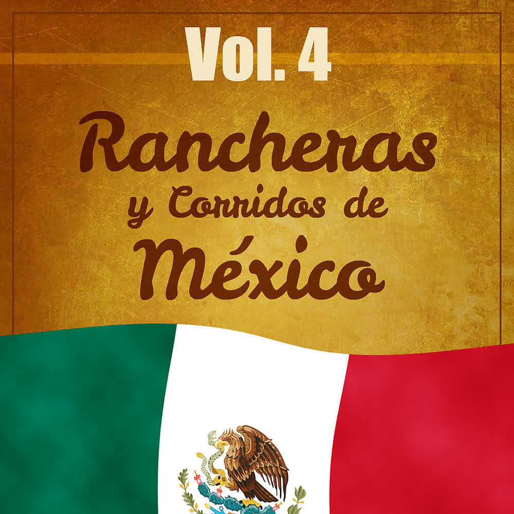 Релиз Rancheras y Corridos de México (Volumen 4)