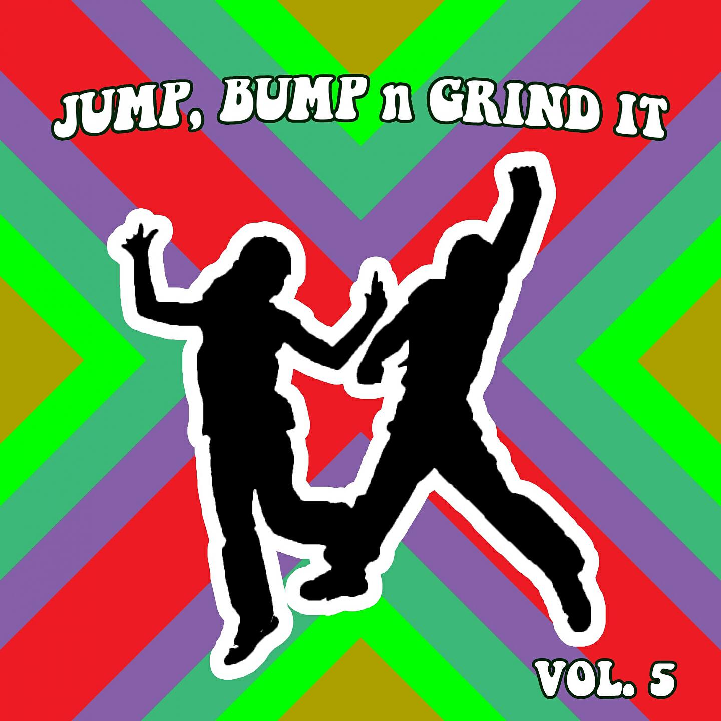Релиз Jump Bump n Grind It, Vol.5