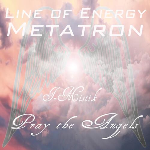 Релиз Metatron Pray the Angels