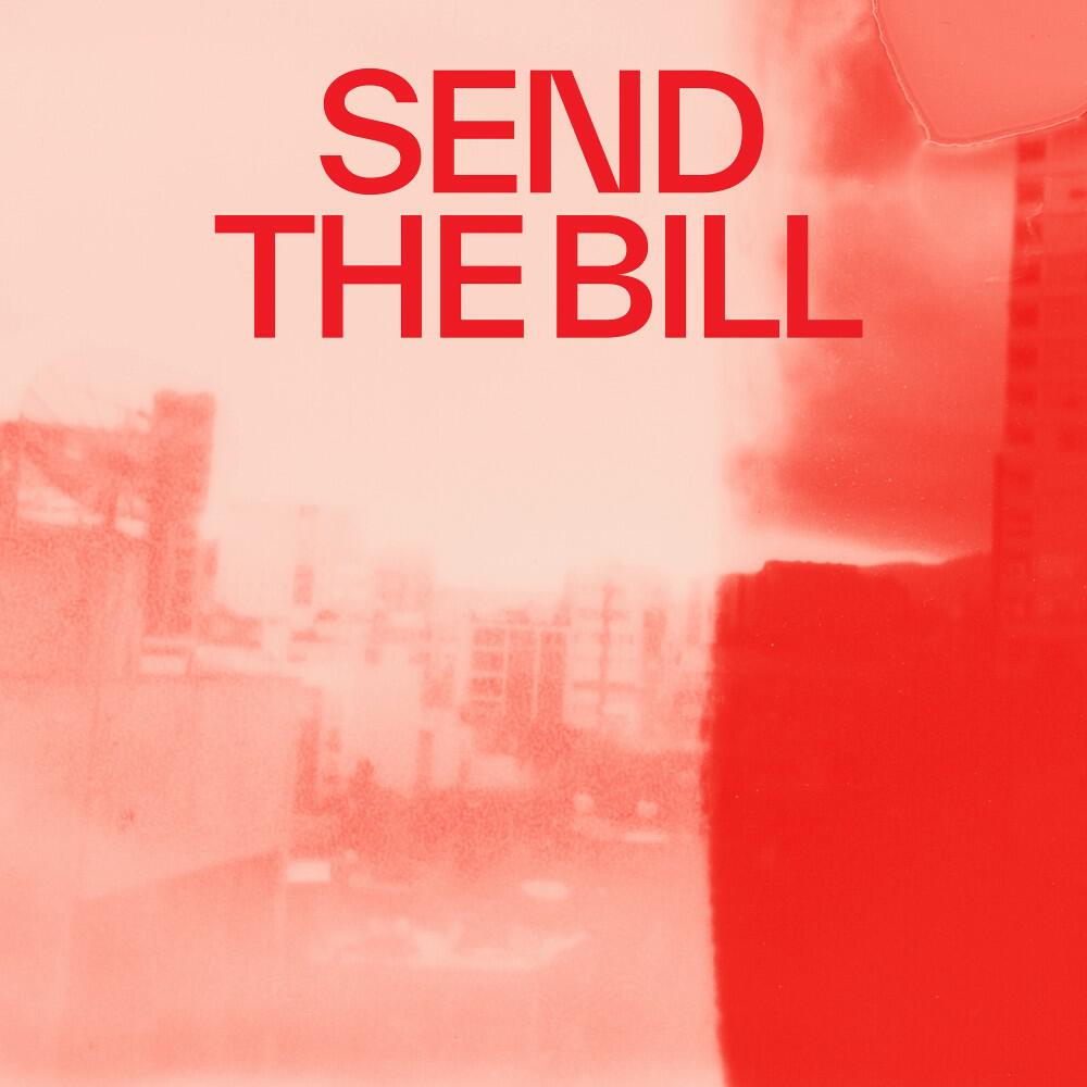 Релиз Send The Bill
