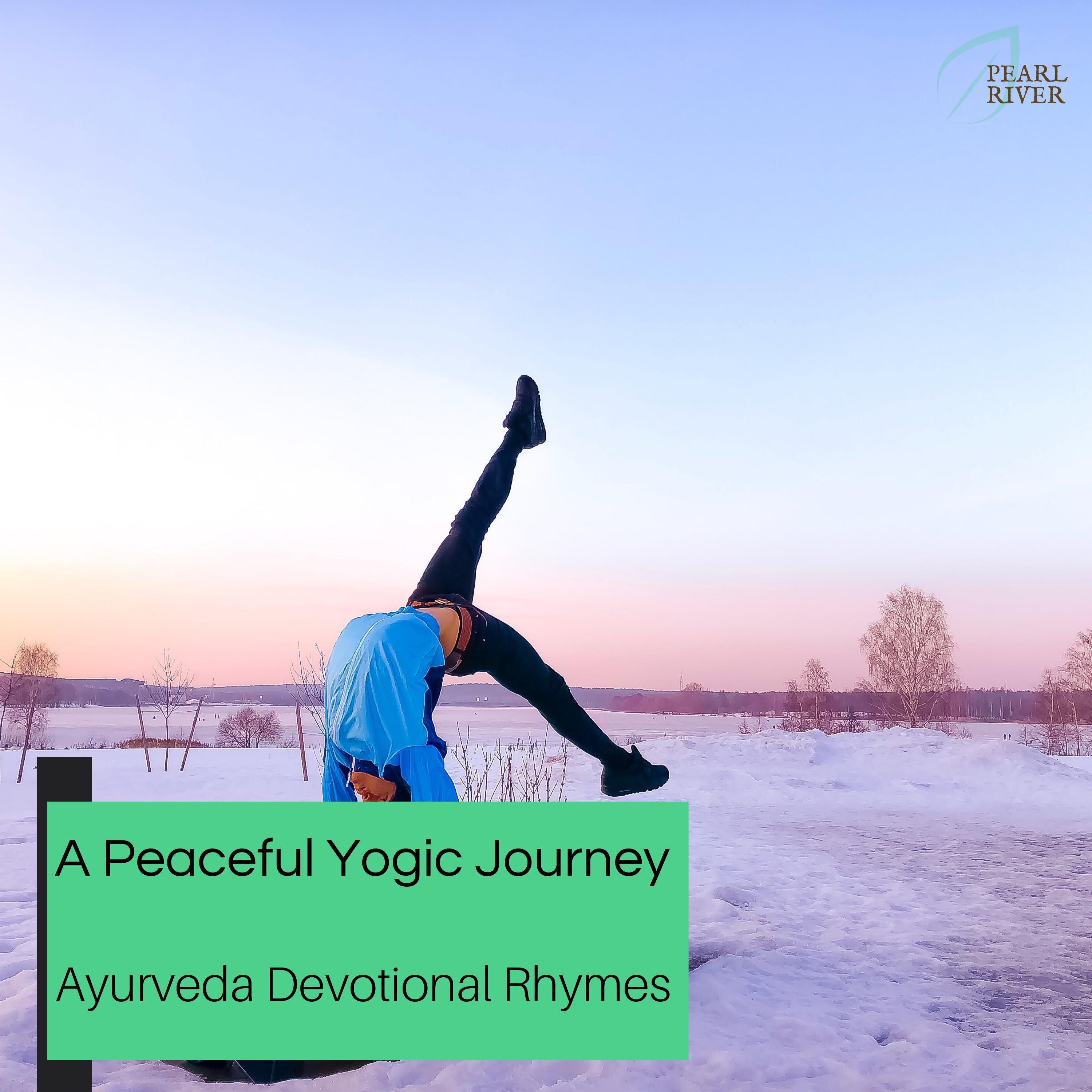 Релиз A Peaceful Yogic Journey - Ayurveda Devotional Rhymes