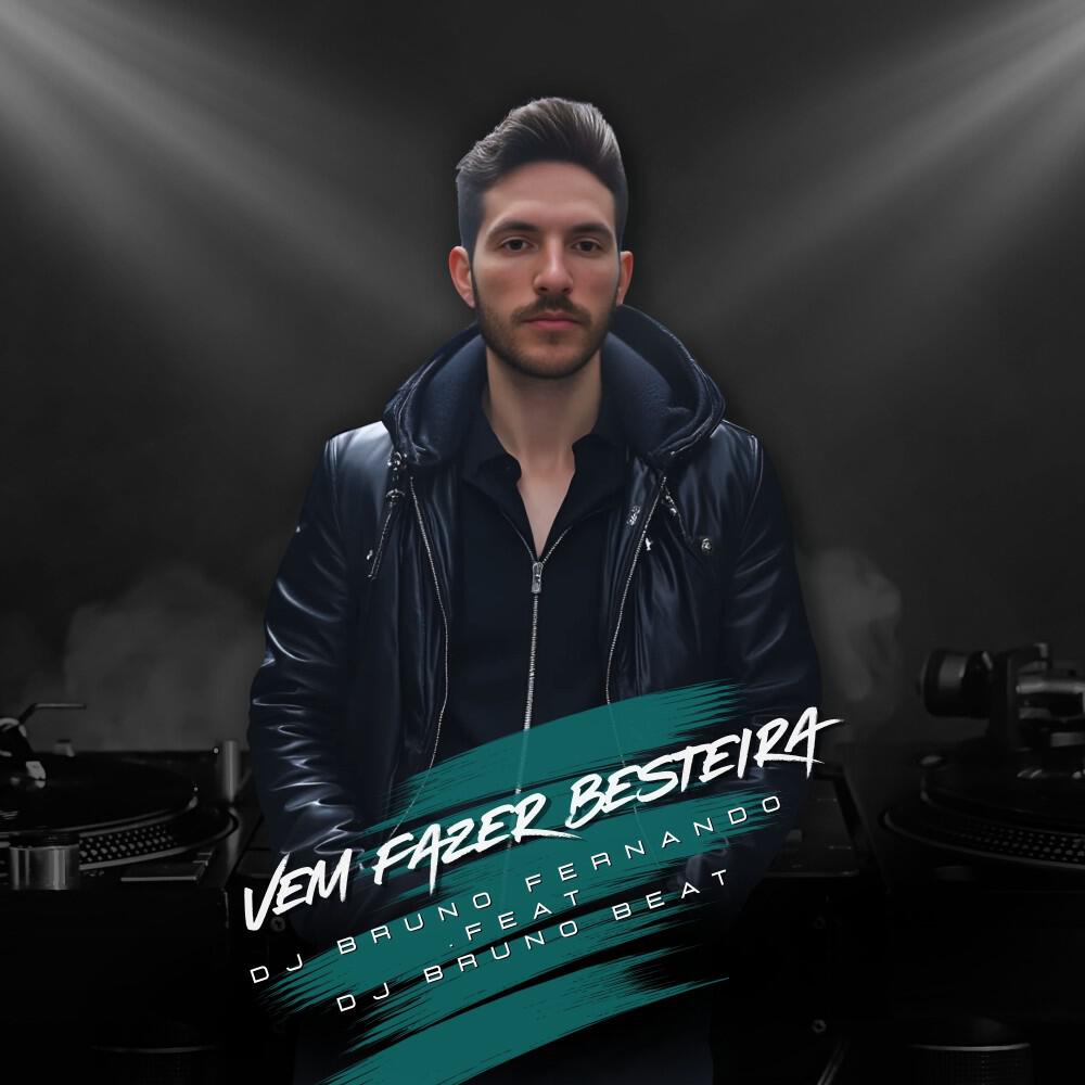 Релиз Vem Fazer Besteira (Eletrofunk)