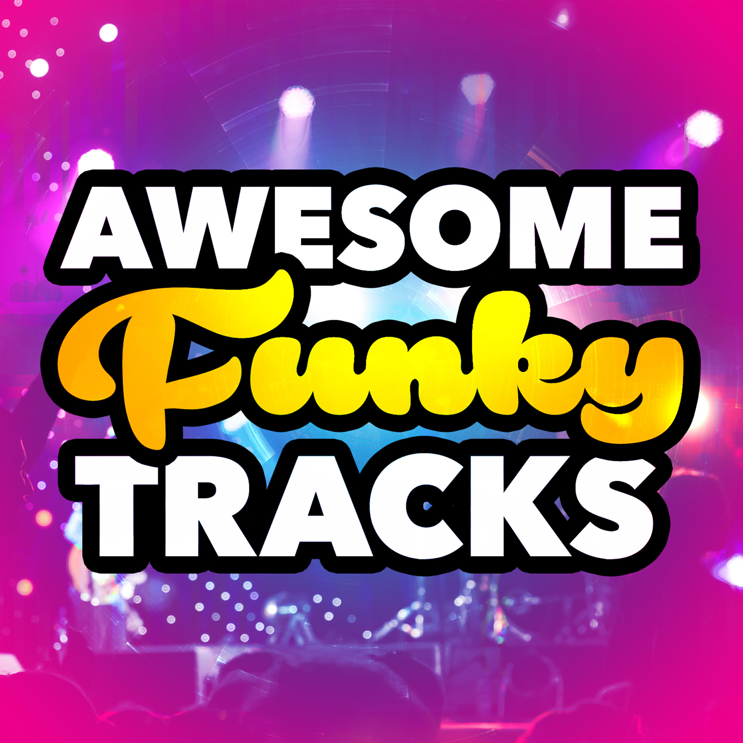 Постер альбома Awesome Funky Tracks