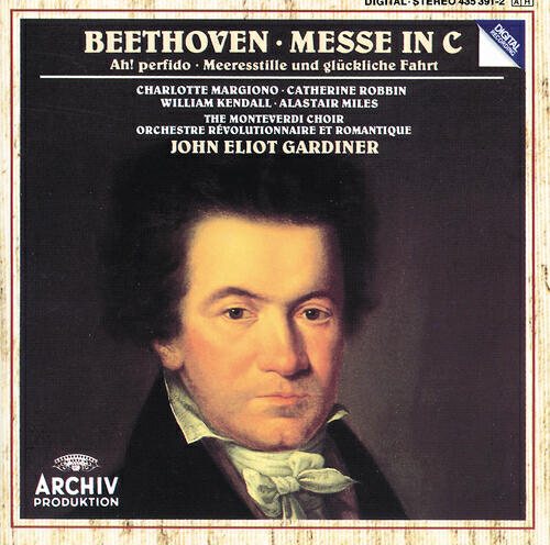 Релиз Beethoven: Mass in C; "Ah! perfido"; Meeresstille und glückliche Fahrt