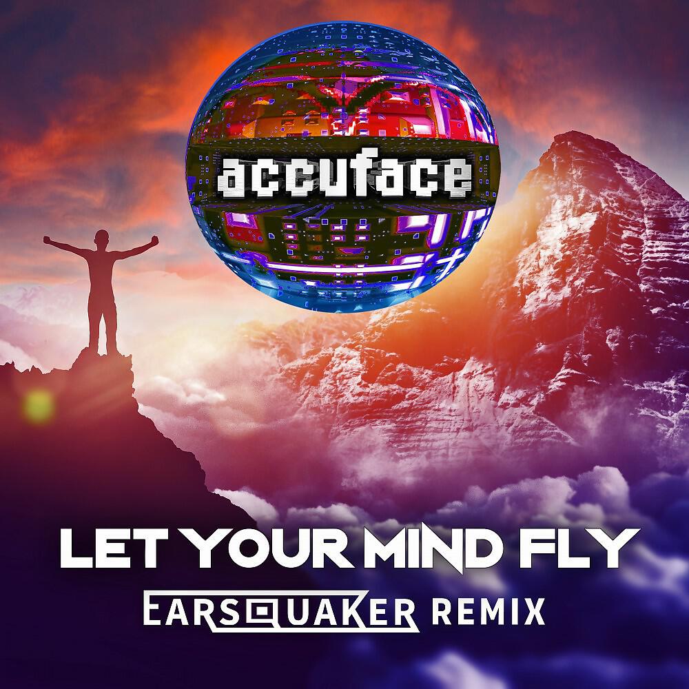 Релиз Let Your Mind Fly (Earsquaker Remix)