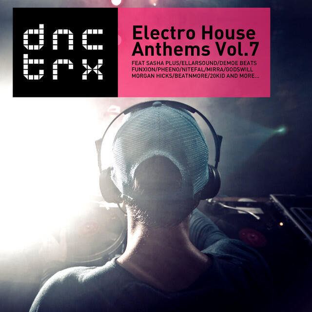Релиз Electro House Anthems Vol.7