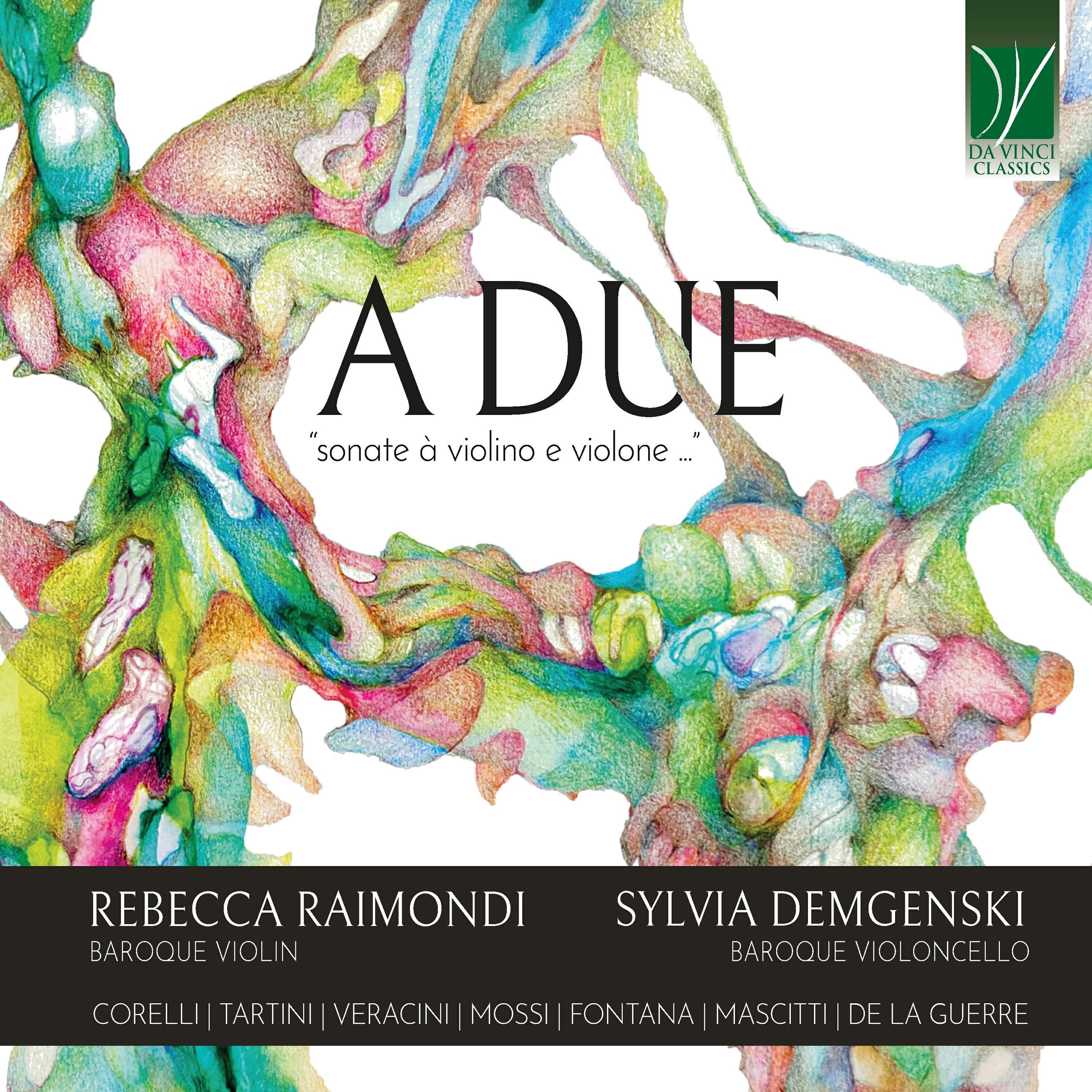 Релиз A DUE - Sonate à violino e violone
