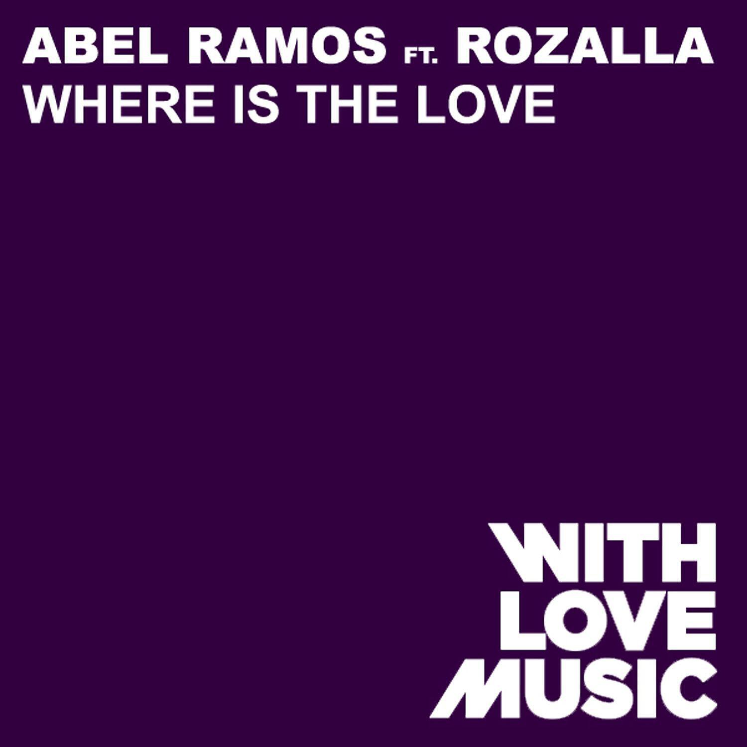 Релиз Where Is The Love (feat. Rozalla)