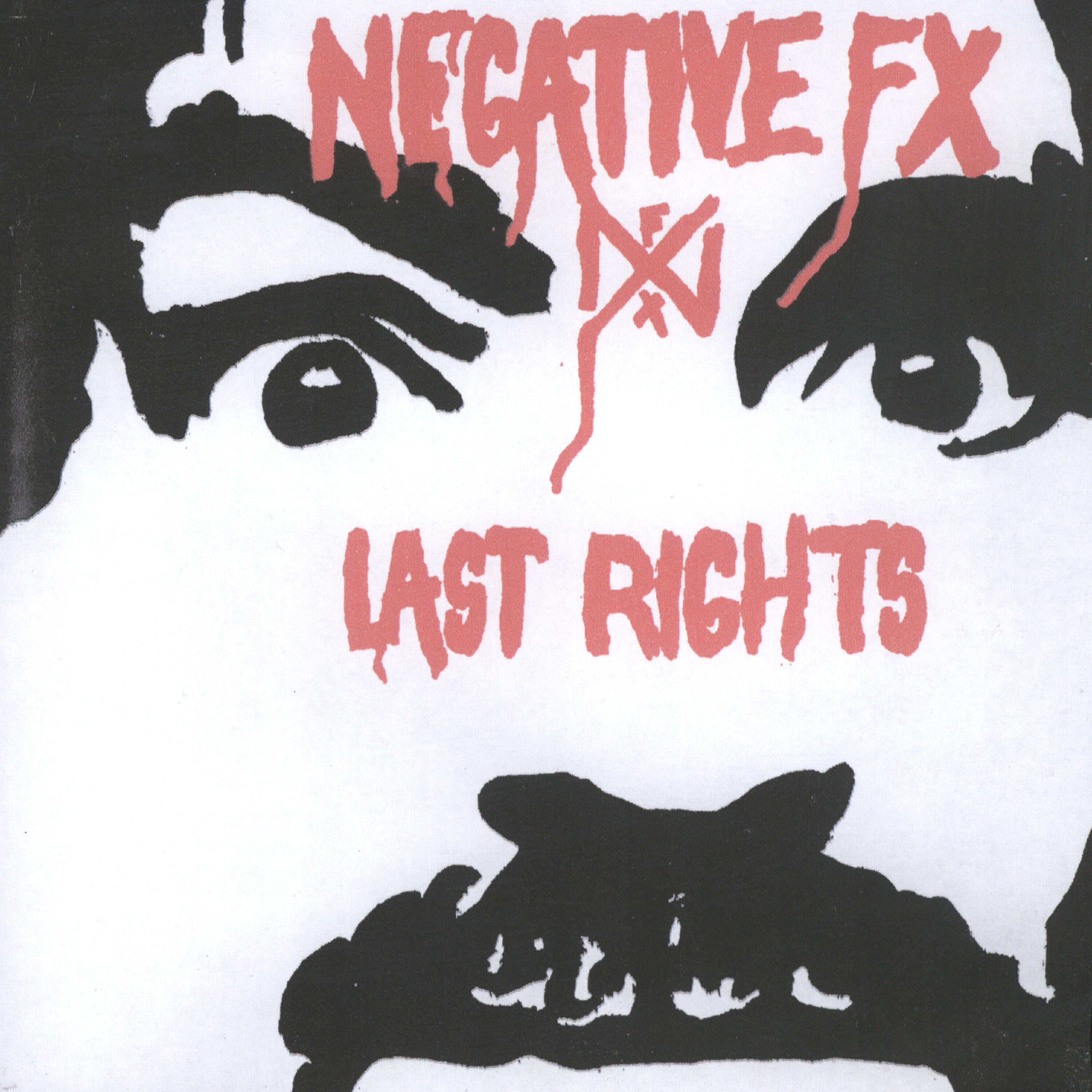 Релиз Negative FX/Last Rights