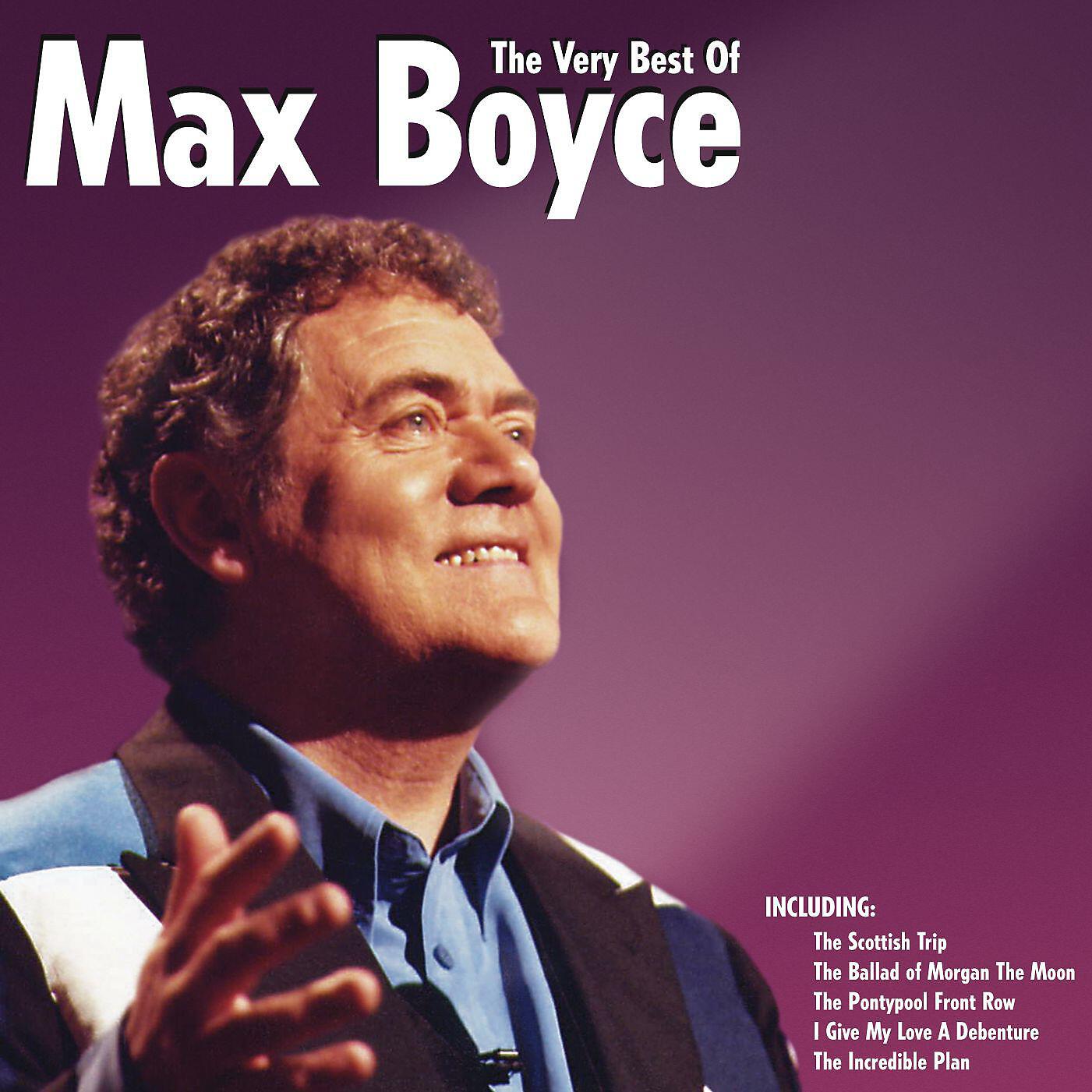 Релиз The Very Best of Max Boyce