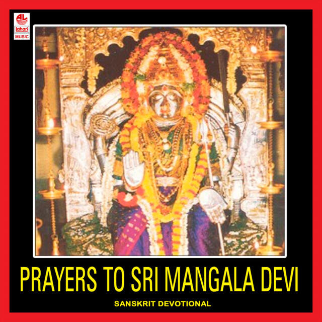 Релиз Prayers To Sri Mangala Devi