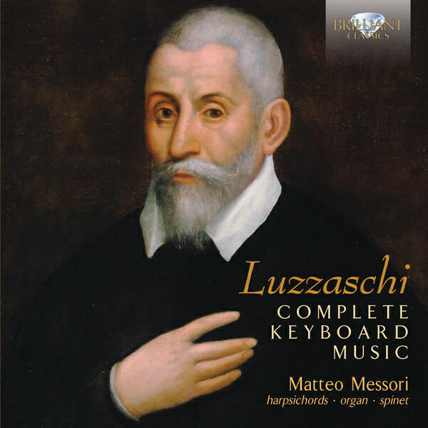 Релиз Luzzaschi: Complete Keyboard Music