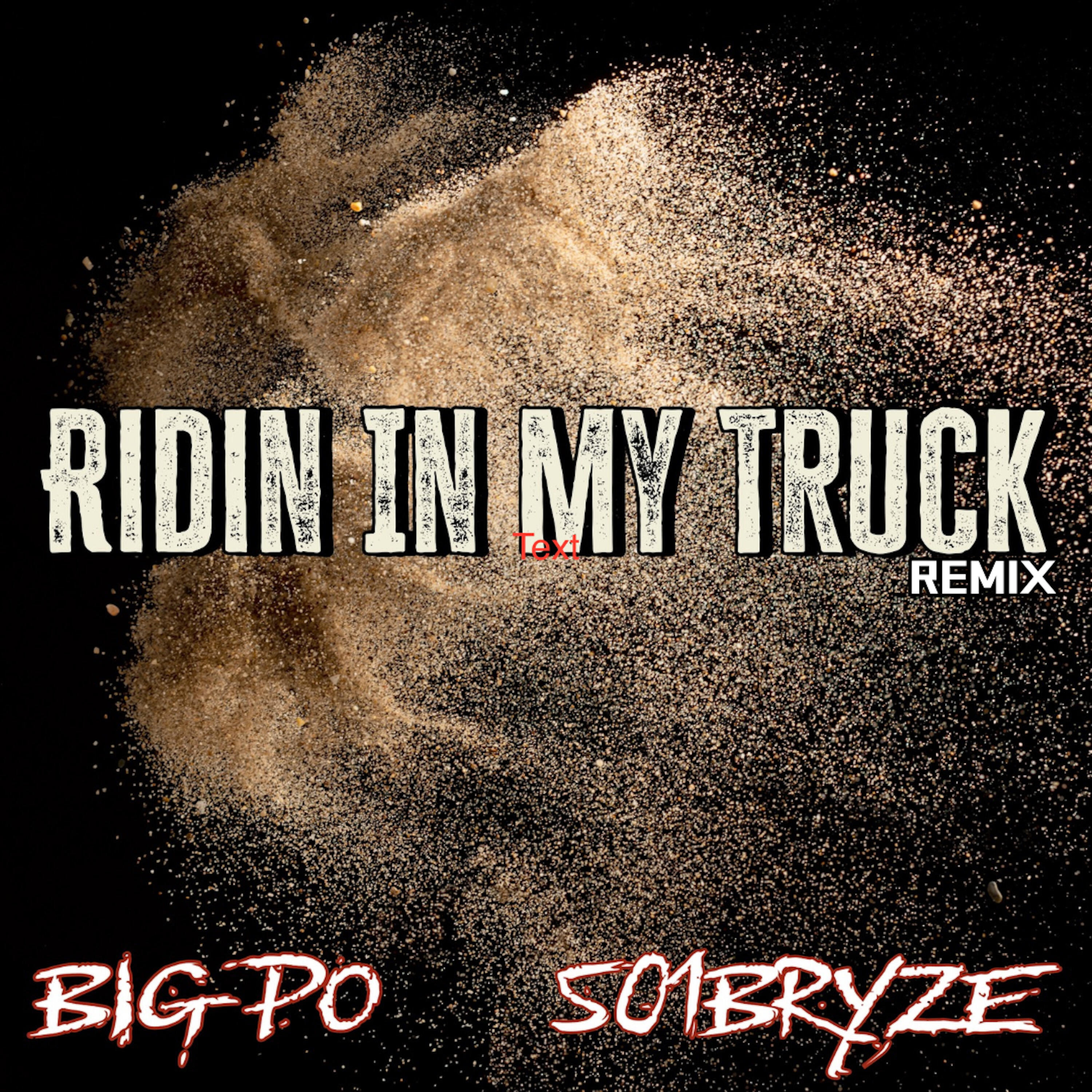 Релиз Ridin in My Truck