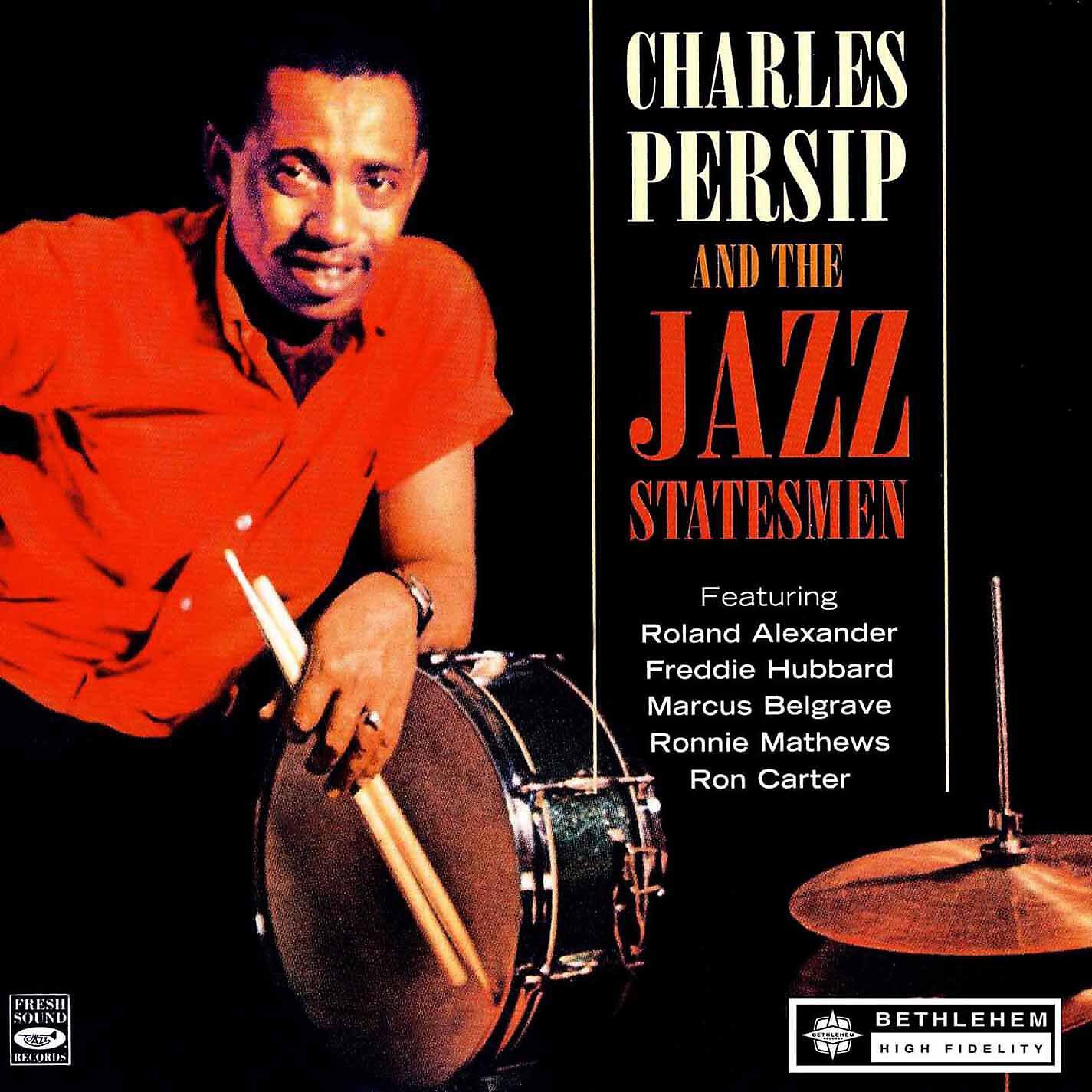 Charlie Persip and The Jazz Statesmen