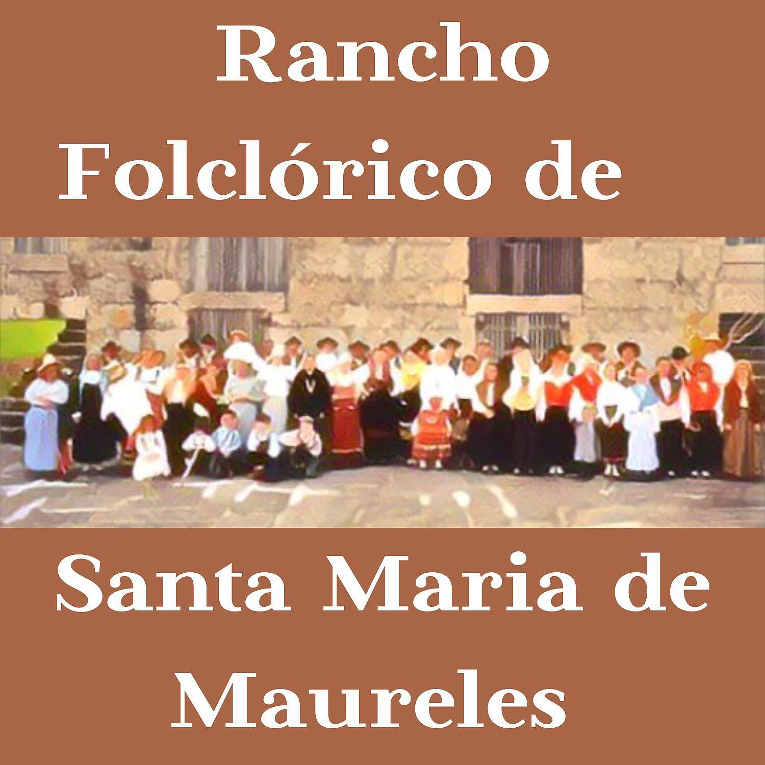 Rancho Folclórico de Santa Maria de Maureles