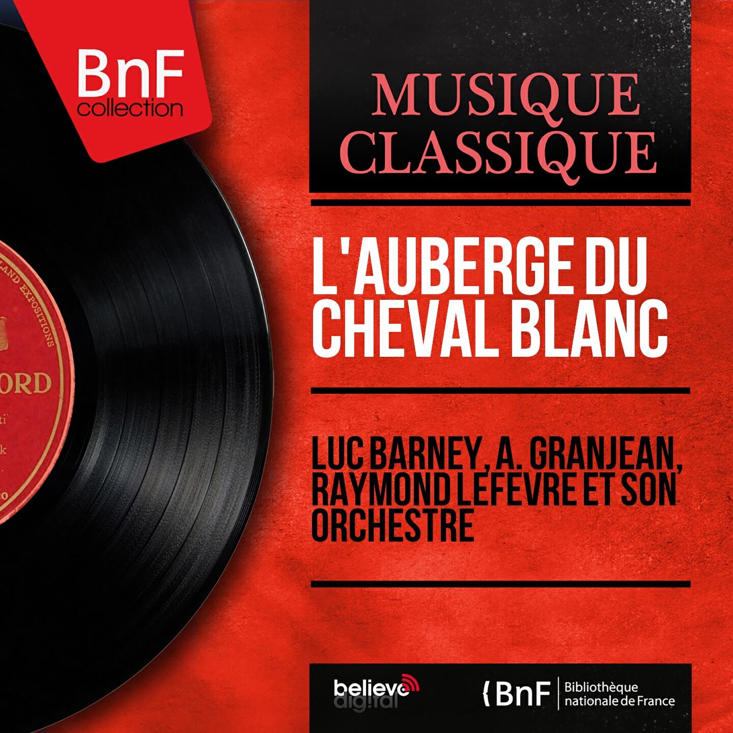 Релиз L'auberge du cheval blanc (Mono version)