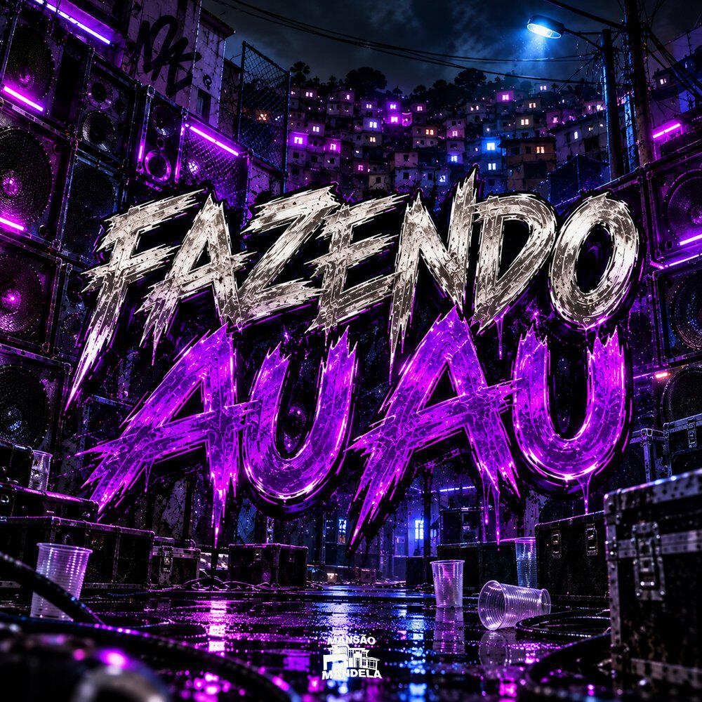 Релиз Fazendo Au Au