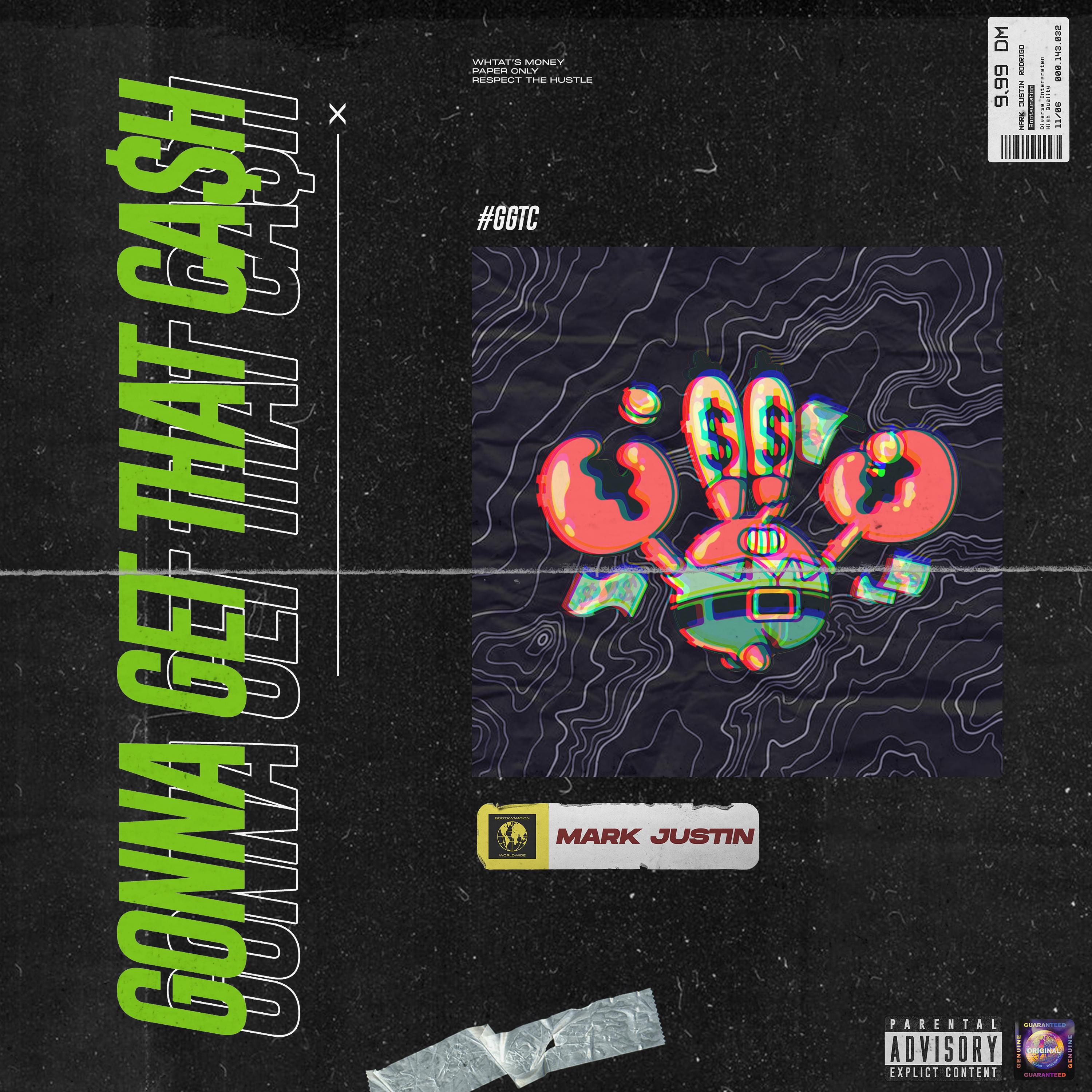 Релиз Gonna Get That Cash