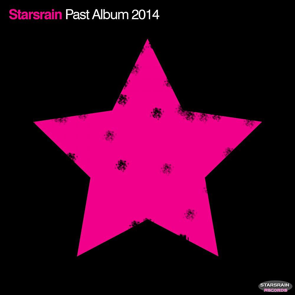 Релиз Starsrain Past Album 2014