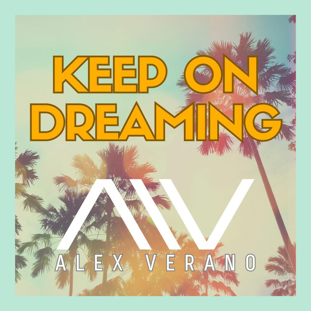Релиз Keep on Dreaming (Original Mix)
