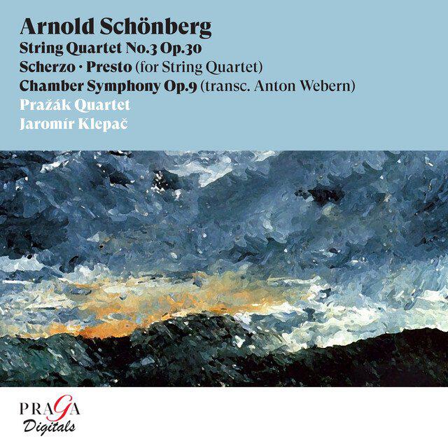 Релиз Arnold Schönberg: String Quartet No. 3, Scherzo, Presto, Chamber Symphony