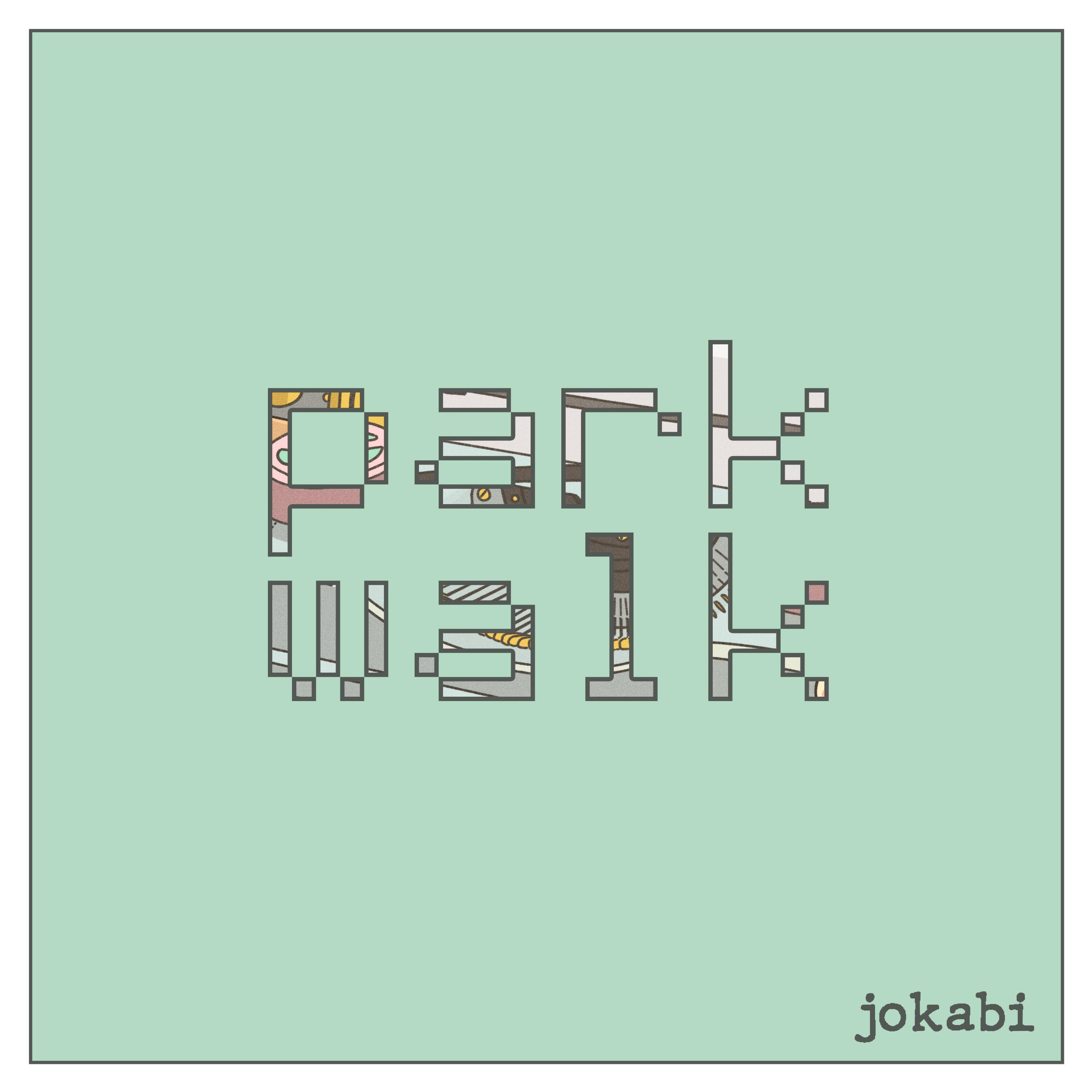 Релиз park walk