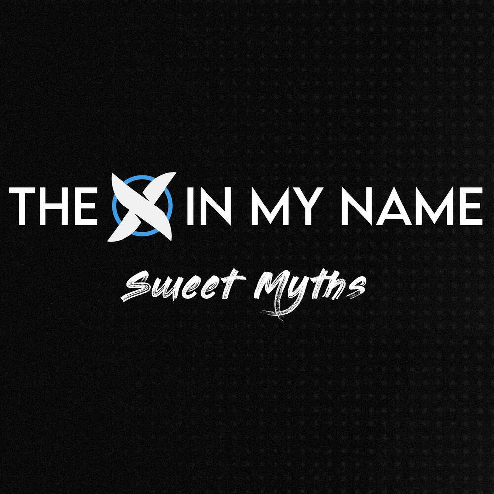 Релиз The X in My Name