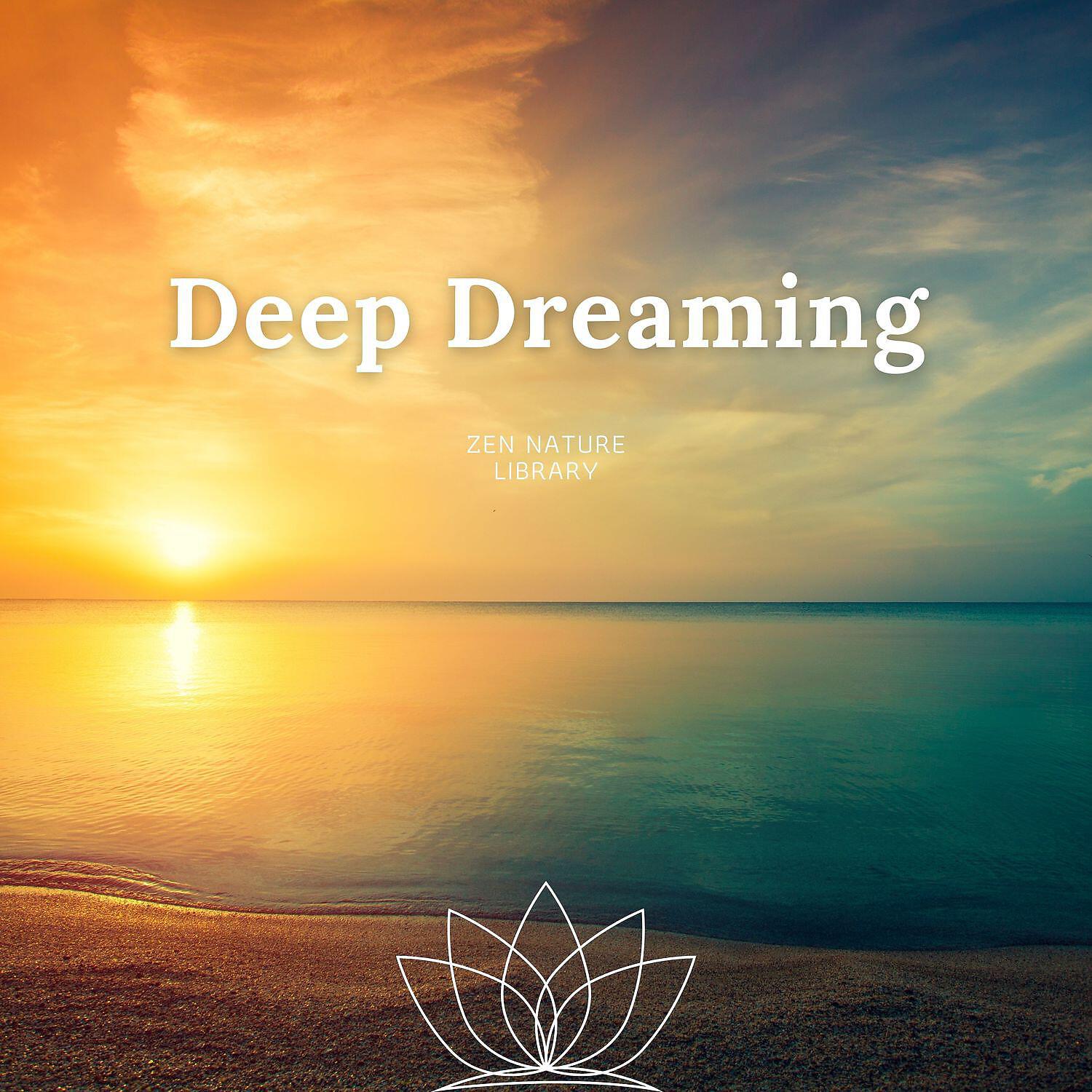 Релиз Deep Dreaming - Relaxing Ocean Waves