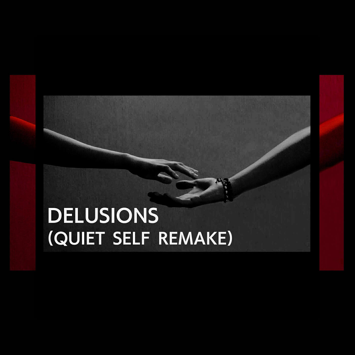 Релиз Delusions (Quiet Self-Remake)