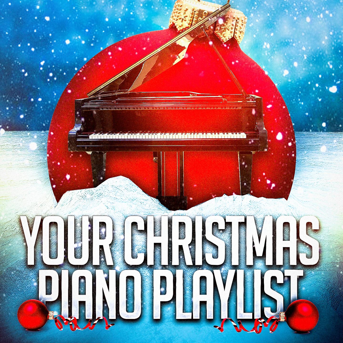 Релиз Your Christmas Piano Playlist