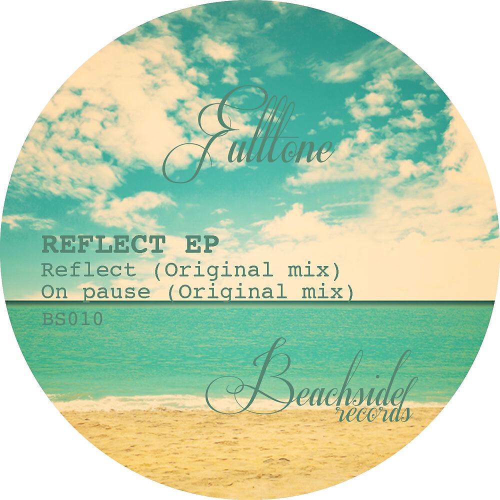 Скачать песню Fulltone - Reflect бесплатно в MP3 для Android и iOS