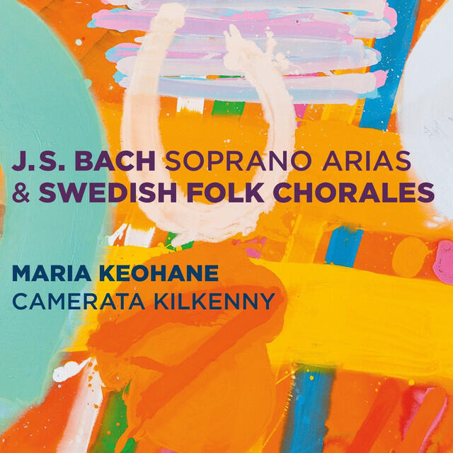 Релиз Bach: Soprano Arias & Swedish Folk Chorales