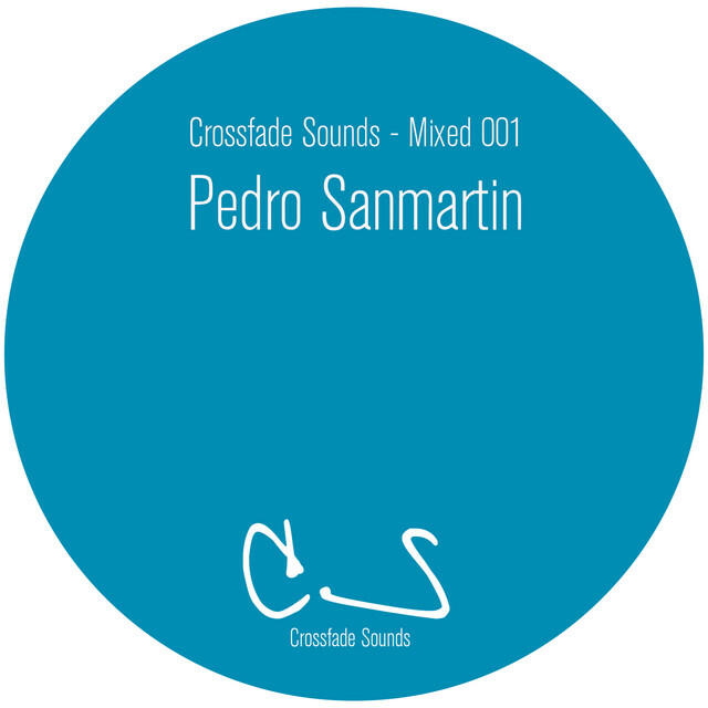 Релиз Crossfade Sounds: Pedro Sanmartin