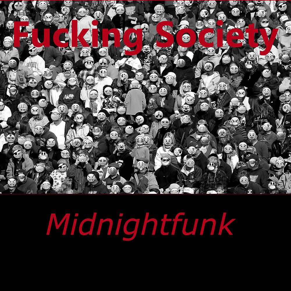 Релиз Fucking Society