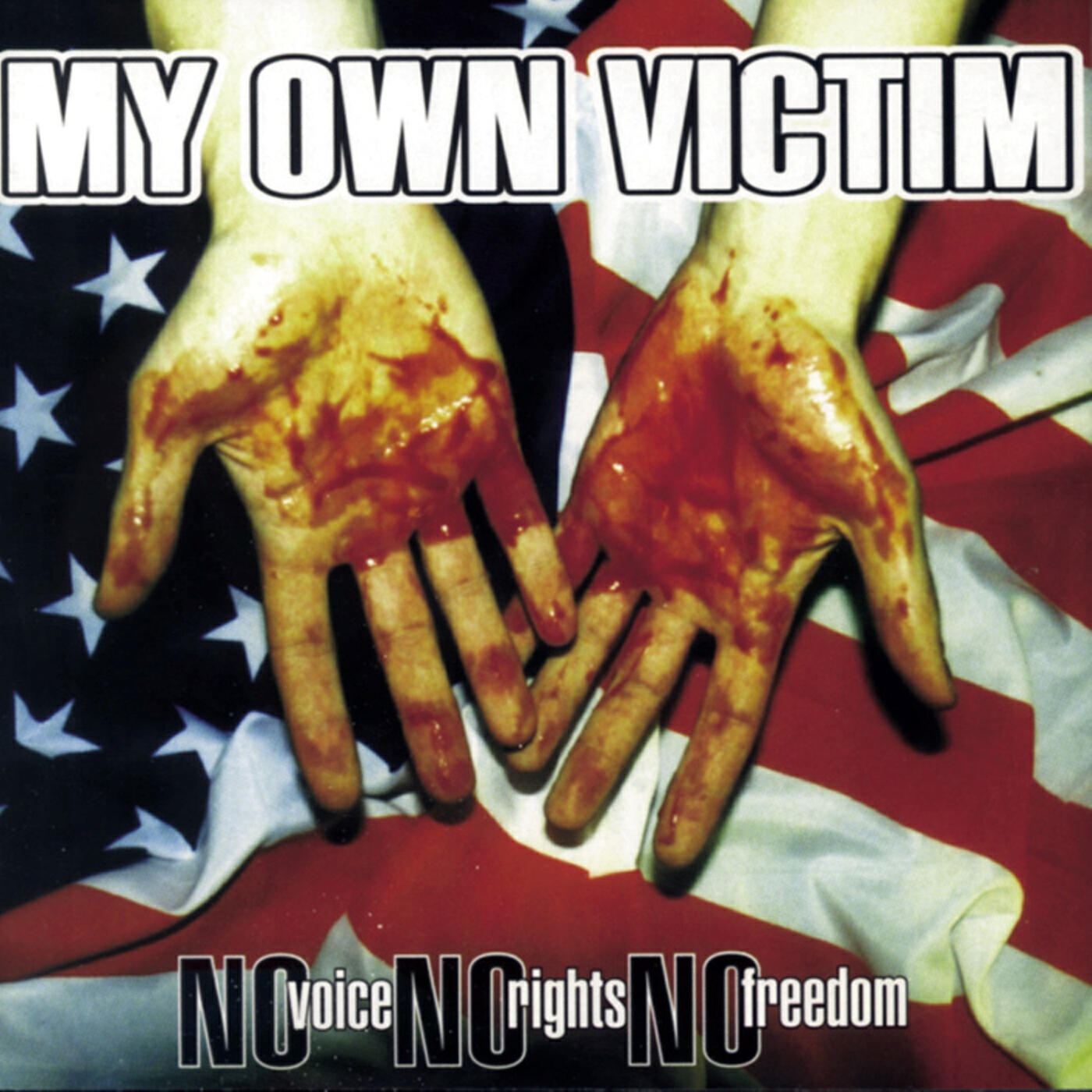 Постер альбома No Voice, No Rights, No Freedom