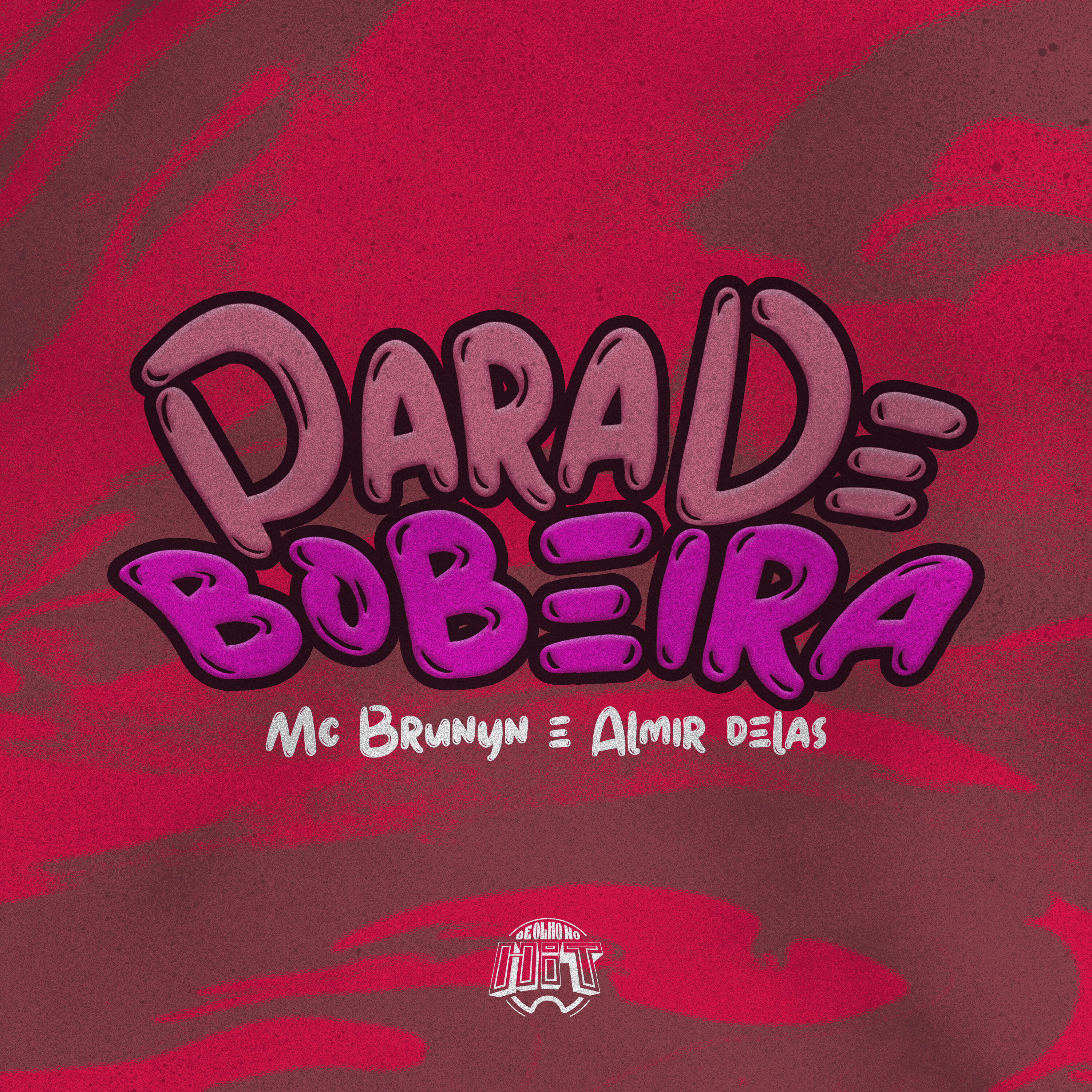 Релиз Para de Bobeira