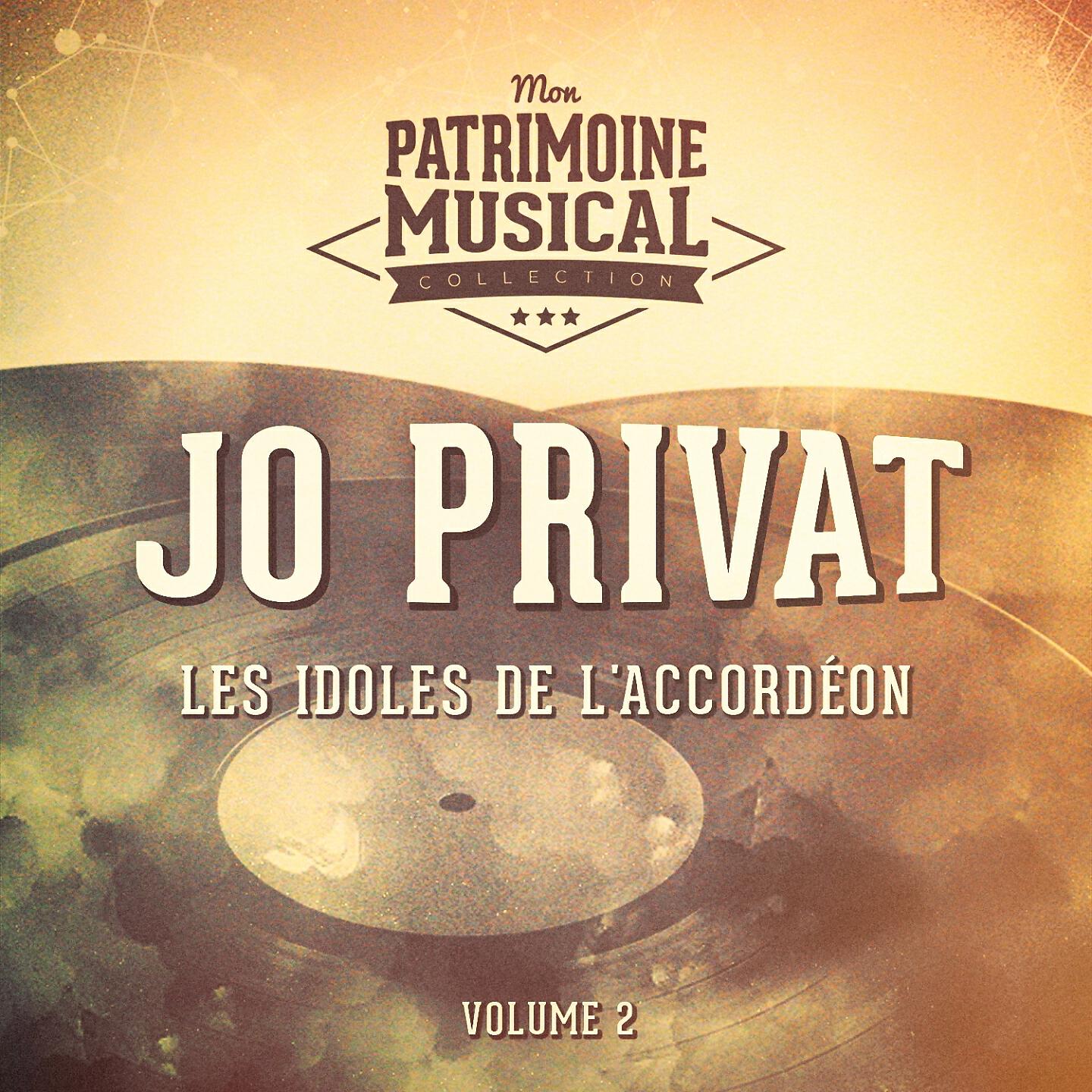 Релиз Les idoles de l'accordéon : jo privat, vol. 2