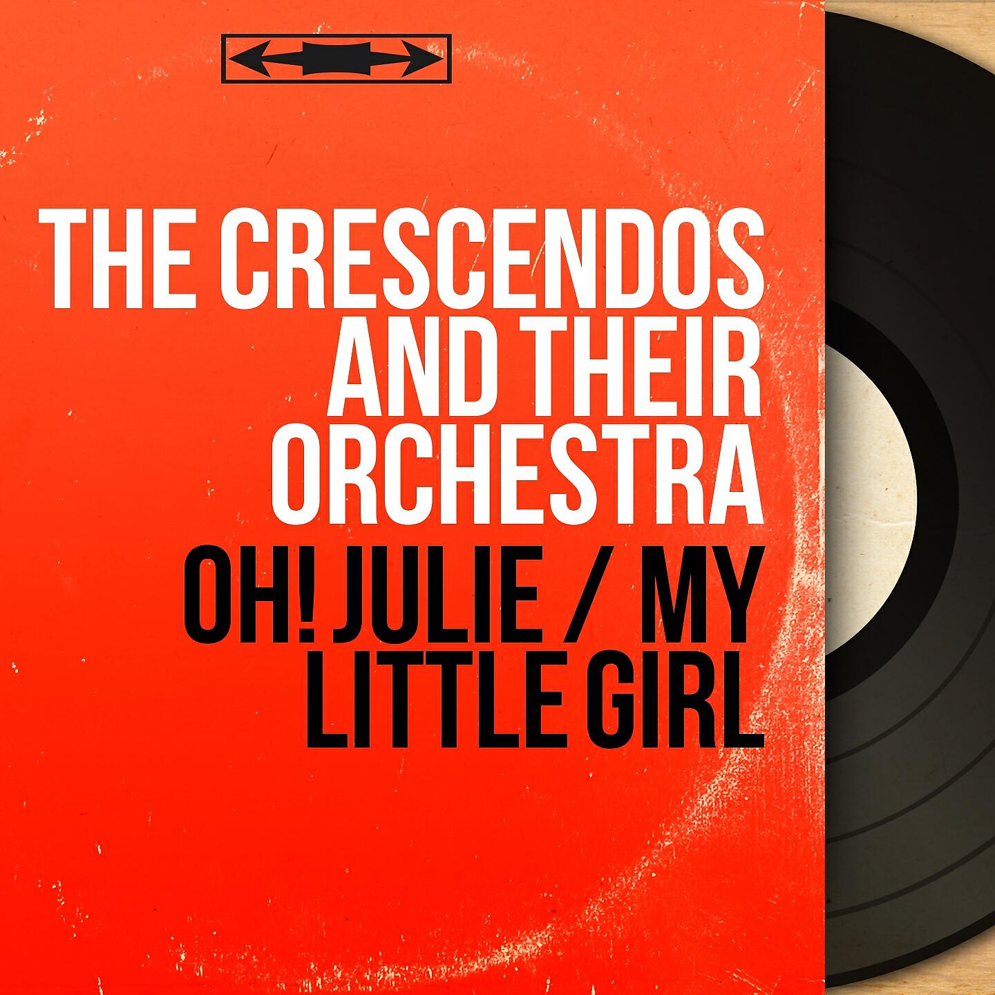 The Crescendos and Their Orchestra