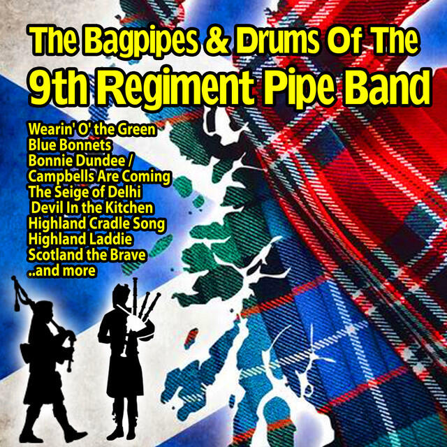 Релиз The Bagpipes and Drums of the 9th Regiment Pipe Band