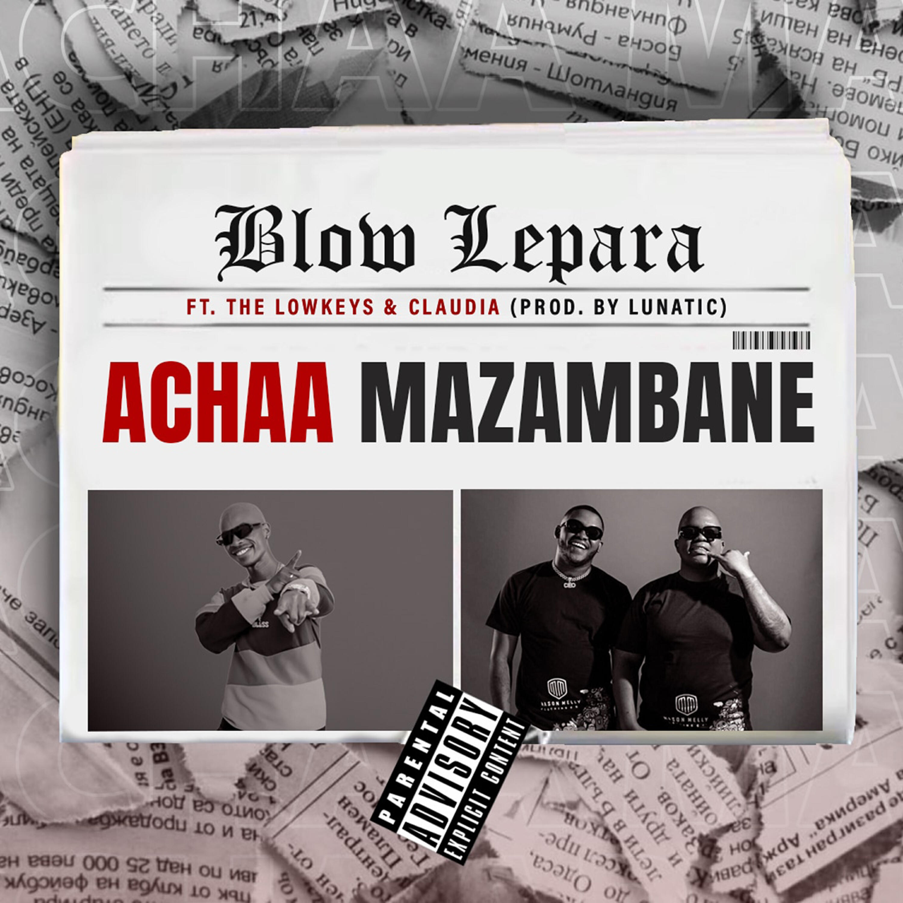 Релиз Achaa Mazambane